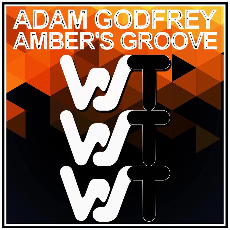 Adam Godfrey - Amber's Groove